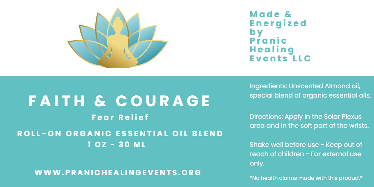 Faith & Courage - Fear Relief
