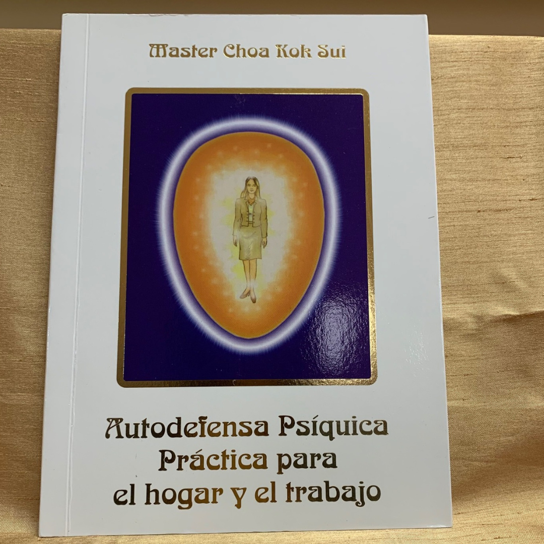 Autodefensa Psiquica Practica para el Hogar y la Oficina