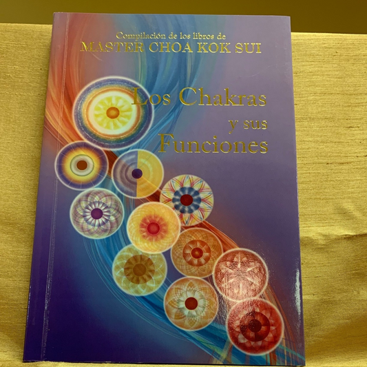 Los Chakras y Sus Funciones